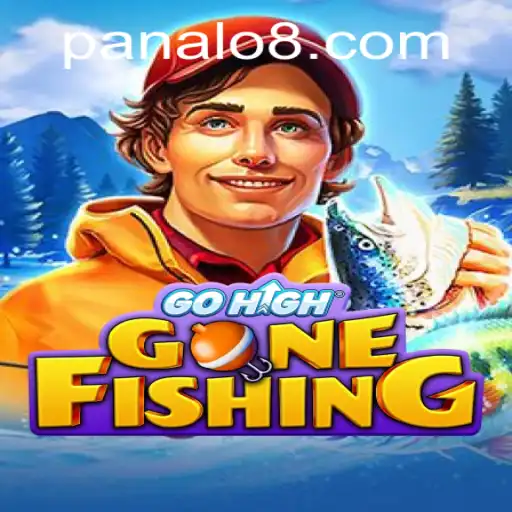 GoHighGoneFishing: Navigating the Thrilling Waters with PANALO