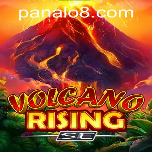 Exploring the Thrilling World of VolcanoRisingSE: Your Ultimate Guide to Mastering PANALO